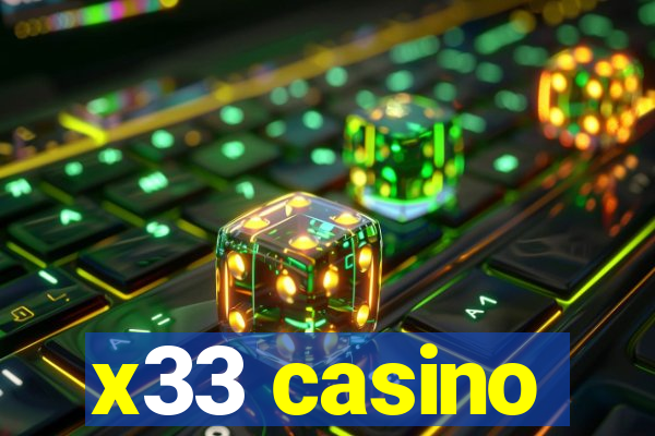 x33 casino